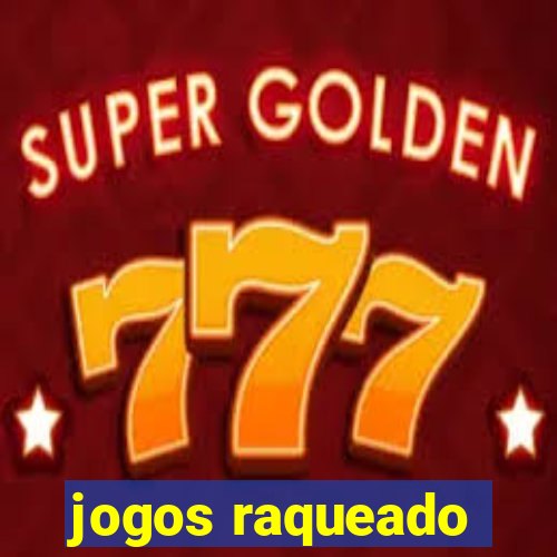 jogos raqueado